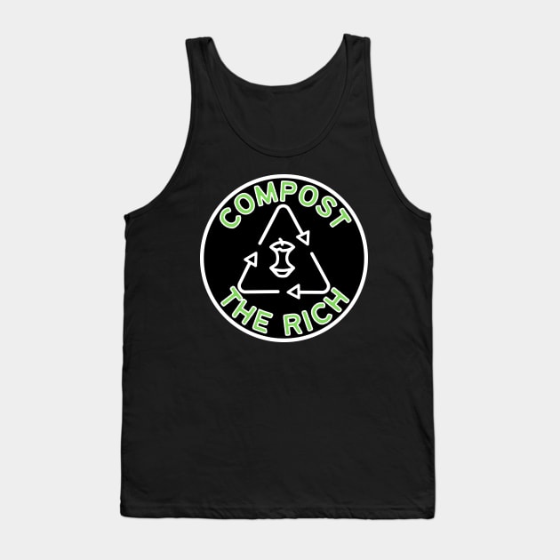 Compost The Rich Tank Top by Caring is Cool